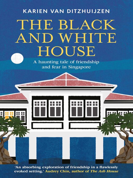 Title details for The Black and White House by Karien van Ditzhuijzen - Available